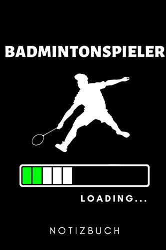BADMINTONSPIELER LOADING... NOTIZBUCH: A5 Notizbuch PUNKTIERT Badminton Geschenk | Sport | Federball | Zubehör | Trainer | für Papa Mama Freunde... | Badmintonbuch | Training (German Edition) baixar o livro de graça