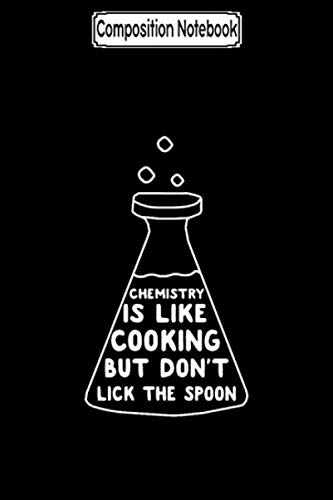 Composition Notebook: Chemistry_ like cooking but don't lick the spoon Journal Notebook Blank Lined Ruled 6x9 100 Pages baixar livro de graça