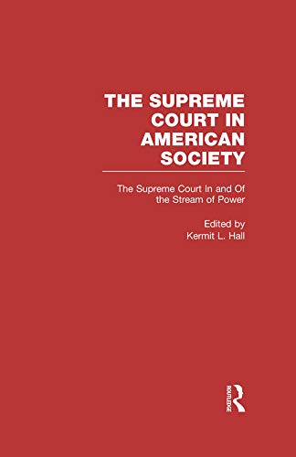 The Supreme Court In and Out of the Stream of History: The Supreme Court in American Society (English Edition) baixar livro de graça