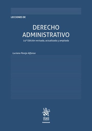 Lecciones de Derecho Administrativo 14ª Edición revisada, actualizada y ampliada