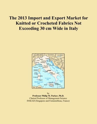 capítulo por capítulo baixar The 2013 Import and Export Market for Knitted or Crocheted Fabrics Not Exceeding 30 cm Wide in Italy