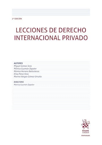 Lecciones de derecho internacional privado 5ª Edición (Manuales de Derecho Administrativo, Financiero e Internacional Público) (Spanish Edition) baixar o livro de graça