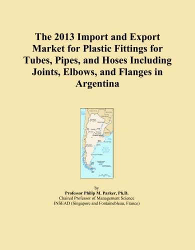 capítulo por capítulo baixar The 2013 Import and Export Market for Plastic Fittings for Tubes, Pipes, and Hoses Including Joints, Elbows, and Flanges in Argentina
