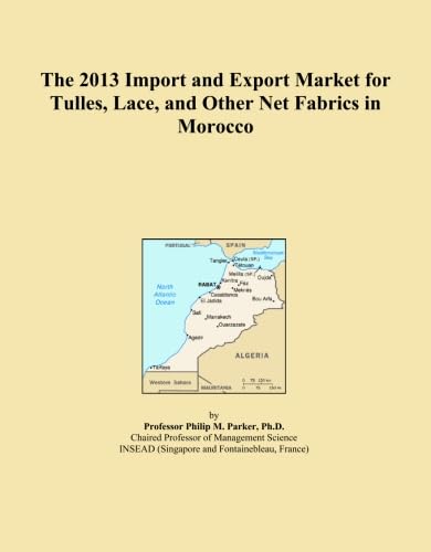 capítulo por capítulo baixar The 2013 Import and Export Market for Tulles, Lace, and Other Net Fabrics in Morocco