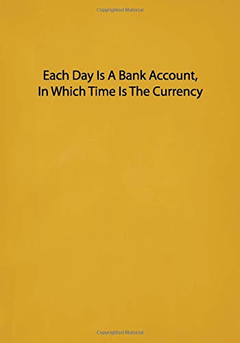 Each Day Is A Bank Account, In Which Time Is The Currency baixar o livro de graça
