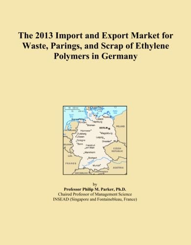 ler totalmente The 2013 Import and Export Market for Waste, Parings, and Scrap of Ethylene Polymers in Germany