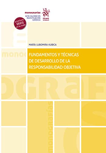 Fundamentos y técnicas de desarrollo de la responsabilidad objetiva (Monografías) (Spanish Edition) baixar o livro de graça