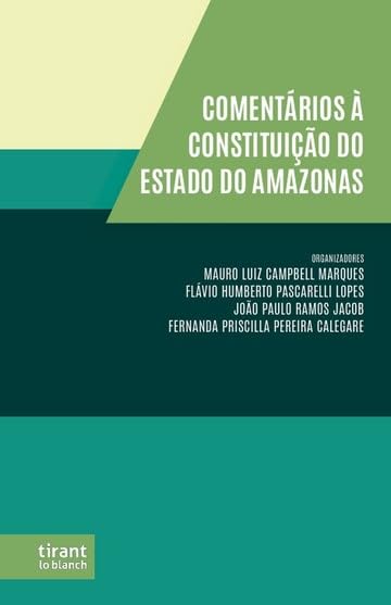 ler totalmente Comentários à Constituição do Estado do Amazonas