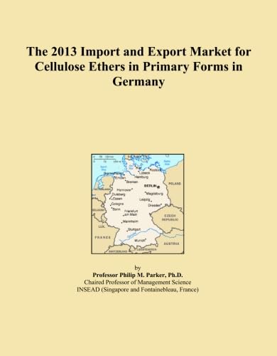 The 2013 Import and Export Market for Cellulose Ethers in Primary Forms in Germany baixar livro de graça