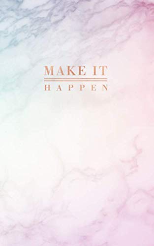 capítulo por capítulo baixar Make it Happen: Rainbow Pastel Hue Marble and Faux Rose Gold | Inspirational Quote - Journal, Notebook, Diary, Composition Book (5 x 8 inches) - 120 Lines Pages