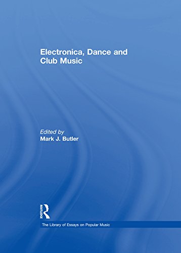 ler totalmente Electronica, Dance and Club Music (The Library of Essays on Popular Music) (English Edition)