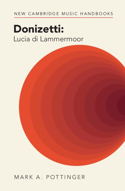 capítulo por capítulo baixar Donizetti: Lucia di Lammermoor (New Cambridge Music Handbooks) (English Edition)