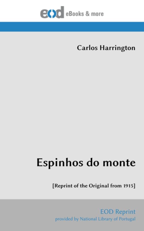 ler totalmente Espinhos do monte: [Reprint of the Original from 1915] (Multilingual Edition)