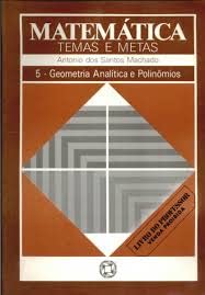 Matematica. Temas E Metas - Volume 5