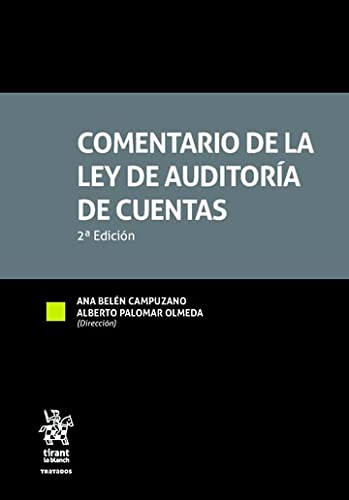 Comentario de la Ley de auditoria de cuentas 2ª Edición 2022 (Tratados, Comentarios y Practicas Procesales) (Spanish Edition) baixar o livro de graça