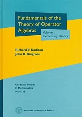 Fundamentals of the Theory of Operator Algebras, Volume I: Elementary Theory: 1 baixar livro de graça