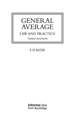 General Average: Law and Practice (Lloyd's Shipping Law Library) (English Edition) baixar livro de graça