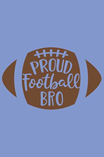 ler totalmente Proud Football Bro: Blanko Fantasy Journal for Notes, Thoughts, Ideas, Reminders, Lists to do, Planning (6x9 inches) DIN A3 Football Winner Notebook