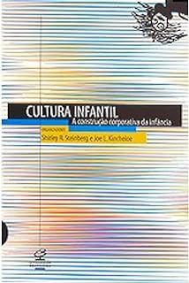 ler totalmente Cultura Infantil: a construção corporativa da infância
