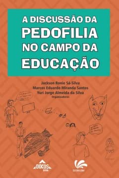 A discussão da pedofilia no campo da Educação baixar livro de graça