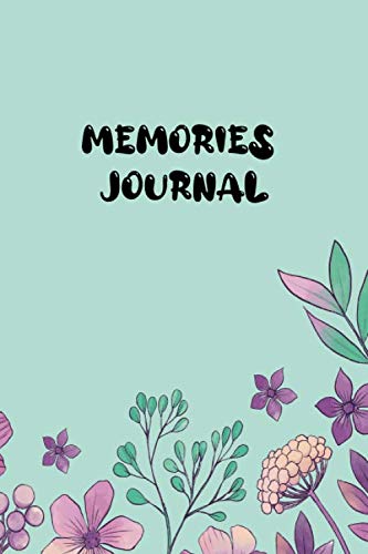 ler totalmente Memories Journal: Caderno misto de fotos e desenhos, com belos desenhos de flores, ideal para todos os tipos de memórias, notas, desenhos, criações, 6x9 / design da natureza (Portuguese Edition)