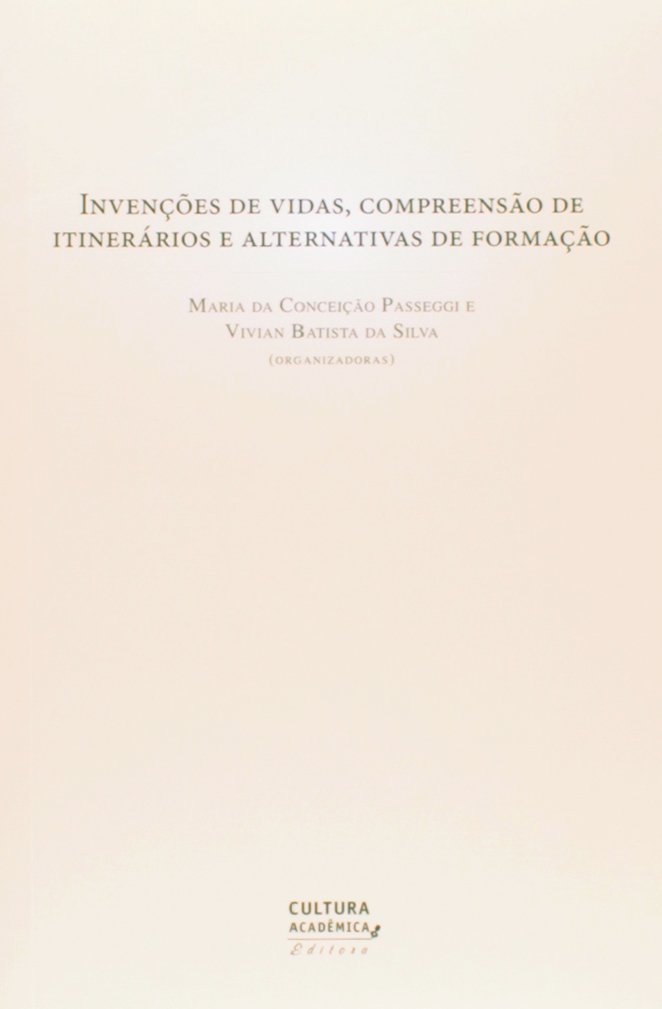 ler totalmente Invenções de vidas, compreensão de itinerários e alternativas de formação
