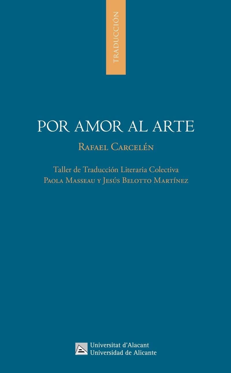 Por amor al arte: Taller de traducción literaria colectiva baixar o livro de graça