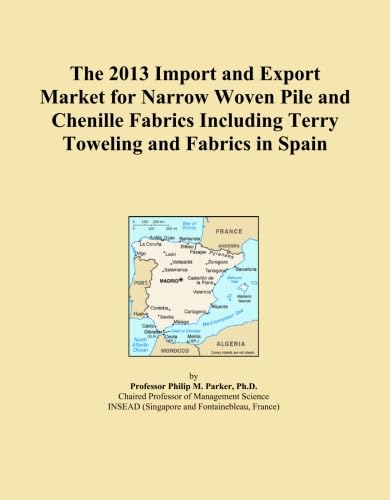 The 2013 Import and Export Market for Narrow Woven Pile and Chenille Fabrics Including Terry Toweling and Fabrics in Spain baixar o livro de graça