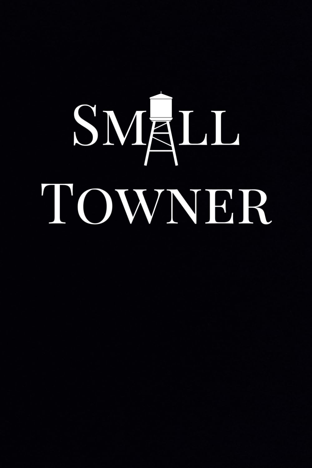 Small Towner: A Black 6"x9" Blank Lined Notebook