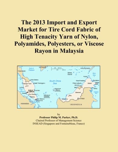 capítulo por capítulo baixar The 2013 Import and Export Market for Tire Cord Fabric of High Tenacity Yarn of Nylon, Polyamides, Polyesters, or Viscose Rayon in Malaysia