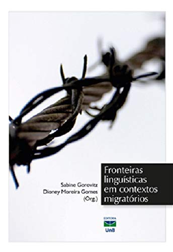 Fronteiras Linguísticas em Contextos Migratórios baixar o livro de graça