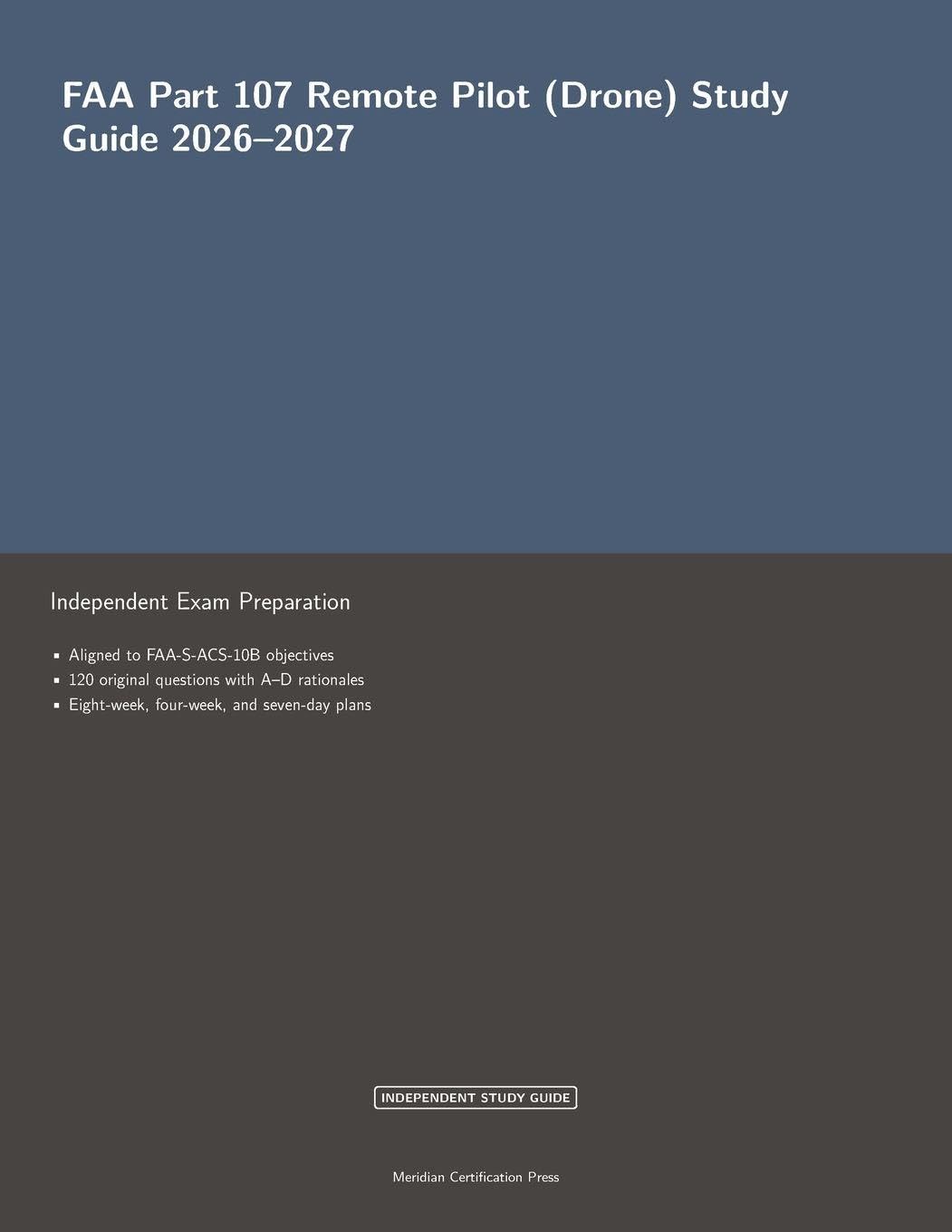 ler totalmente FAA Part 107 Remote Pilot (Drone) Study Guide 2026-2027