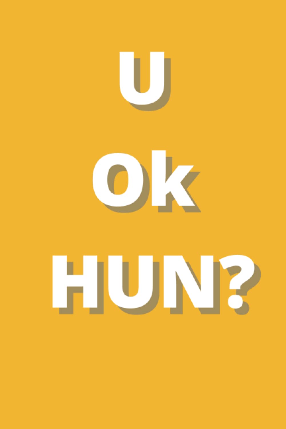 capítulo por capítulo baixar U Okay Hun? Book Gift Journal Print Notepad Notebook| Journal for Family, Friend, Yourself 120 Lined pages 6 x 9 inches: 120 lined pages Note book in... school, office, lists, teachers and diary