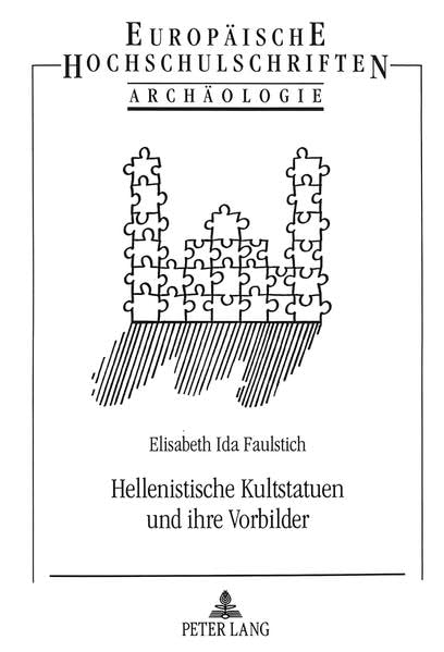 Hellenistische Kultstatuen und ihre Vorbilder