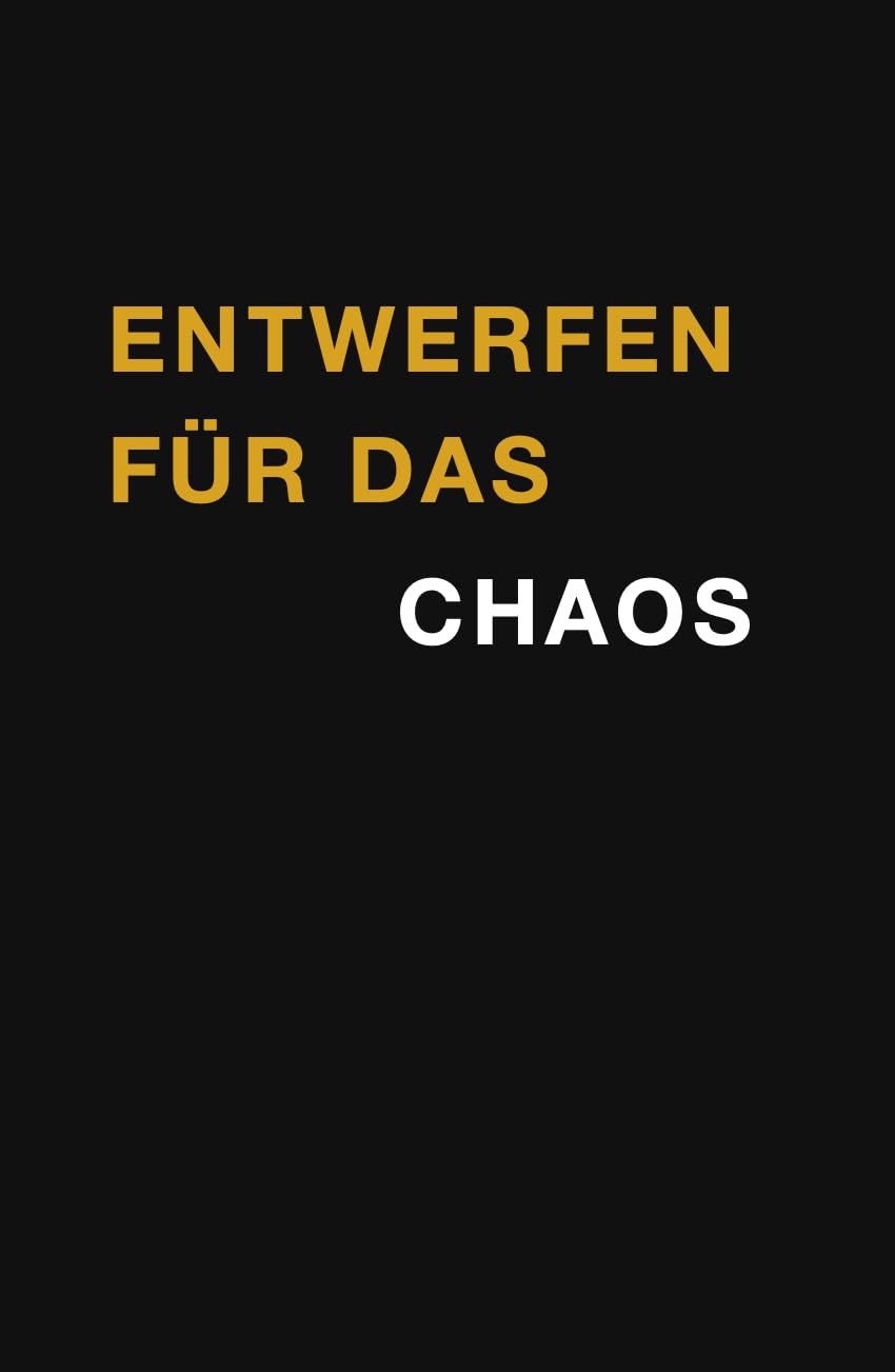 Entwerfen für das Chaos (German Edition) baixar livro de graça