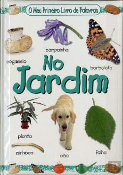 ler totalmente O Meu Primeiro Livro De Palavras: No Jardim