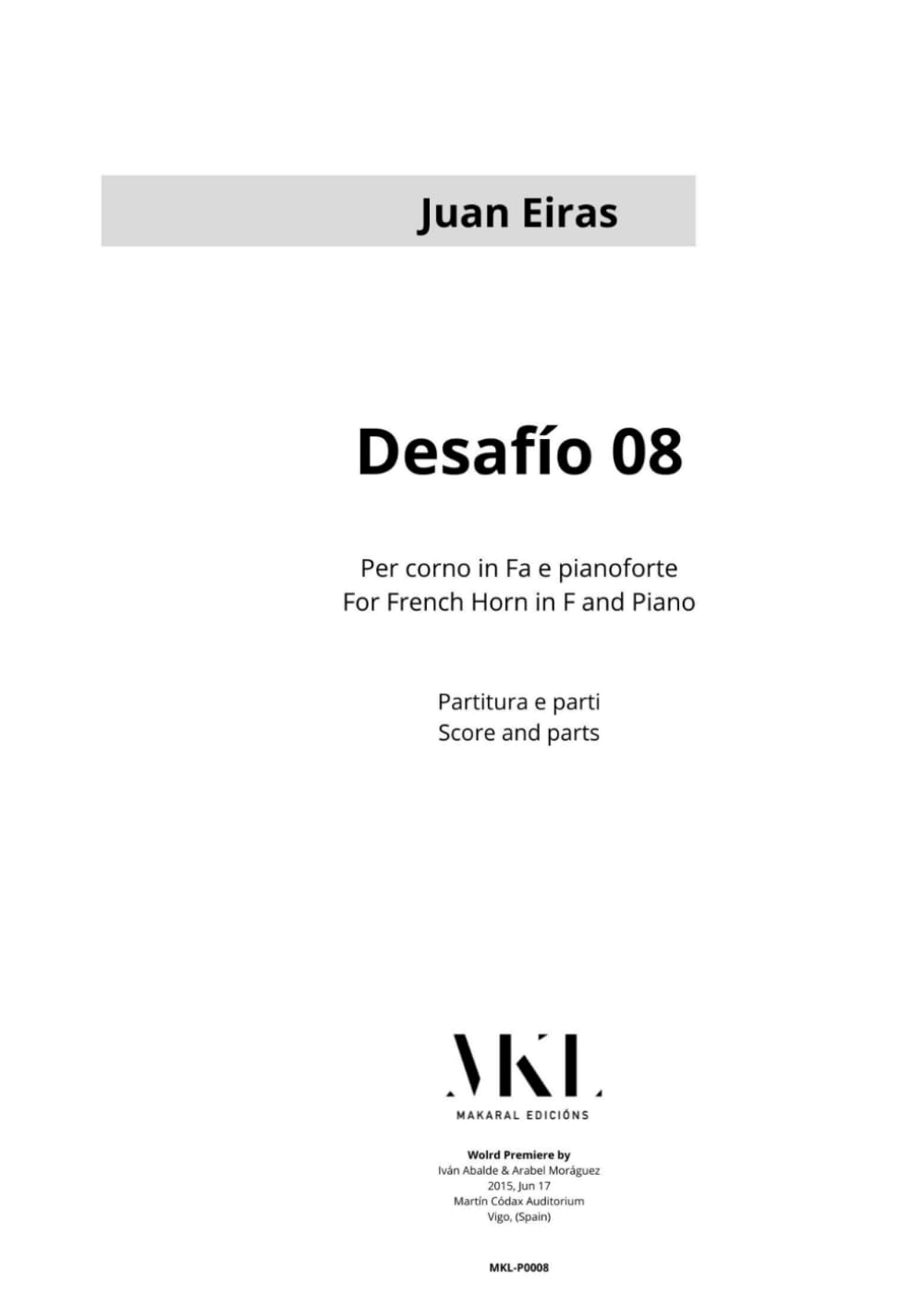 Desafío 08: Per corno in F e pianoforte (Spanish Edition)