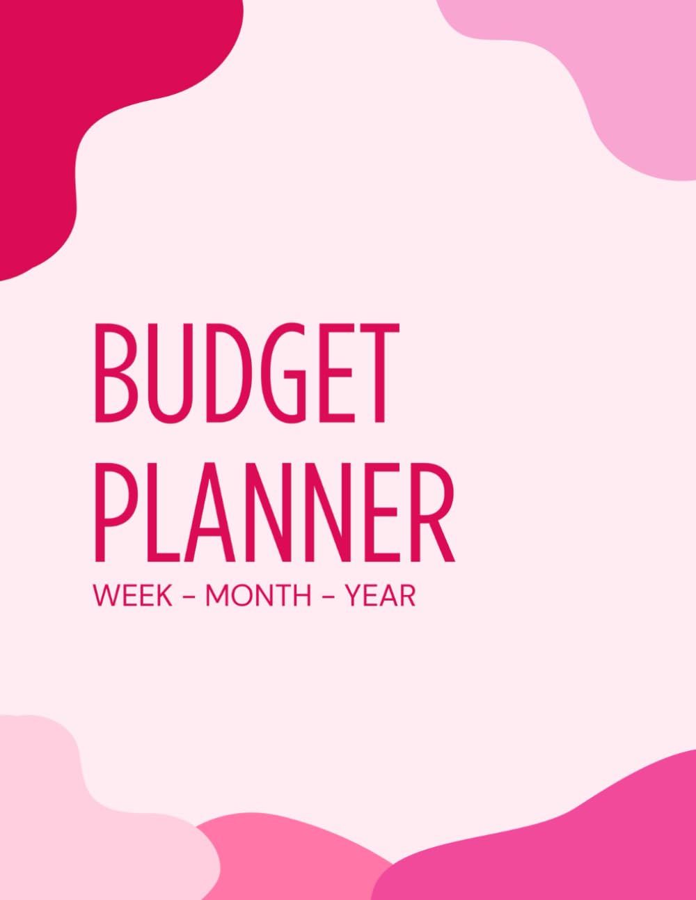 The Ultimate Budget Planner | Monthly & Weekly Finance Tracker: Money Organizer | Expense & Savings Tracker | Financial Goals Workbook baixar o livro de graça
