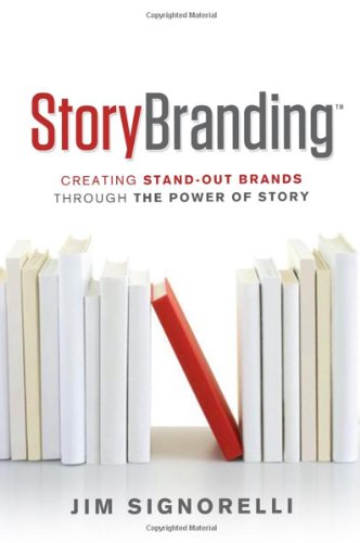 ler totalmente StoryBranding: Creating Stand-out Brands Through the Power of Story: Creating Stand-Out Branding (English Edition)