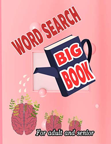 ler totalmente word search big book: presents 100 word search puzzles in a large-print format. Working the puzzles in this book can provide a vigorous mental workout For adult and senior.