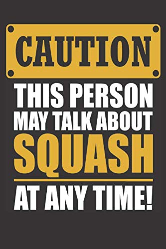 capítulo por capítulo baixar Caution This Person May Talk About Squash At Any Time: Small squared Notebook (6" X 9"), 120 Pages