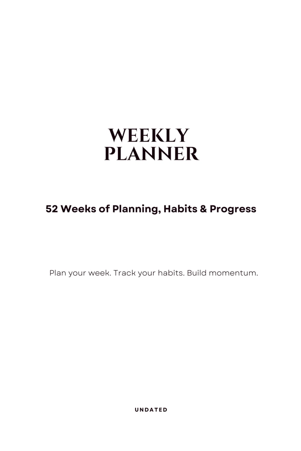 Weekly Planner: 52 weeks of Planning, Habits & Progress baixar livro de graça