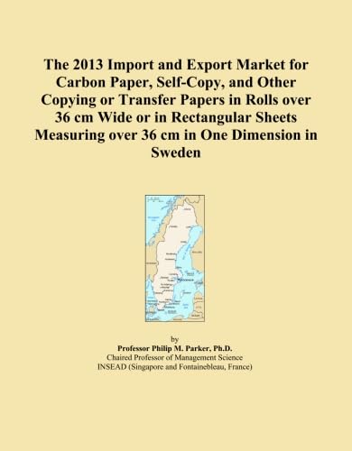 capítulo por capítulo baixar The 2013 Import and Export Market for Carbon Paper, Self-Copy, and Other Copying or Transfer Papers in Rolls over 36 cm Wide or in Rectangular Sheets Measuring over 36 cm in One Dimension in Sweden