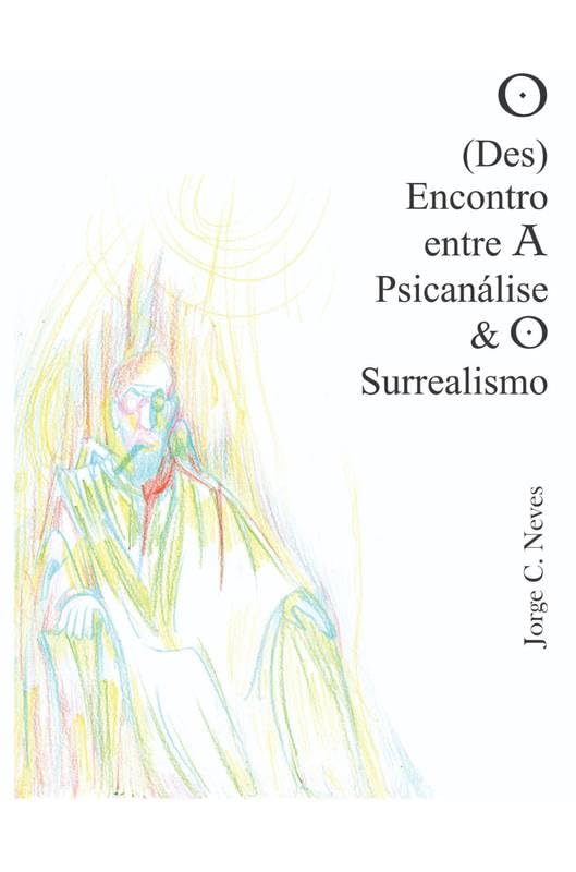 capítulo por capítulo baixar O (Des)Encontro entre a Psicanálise & O Surrealismo