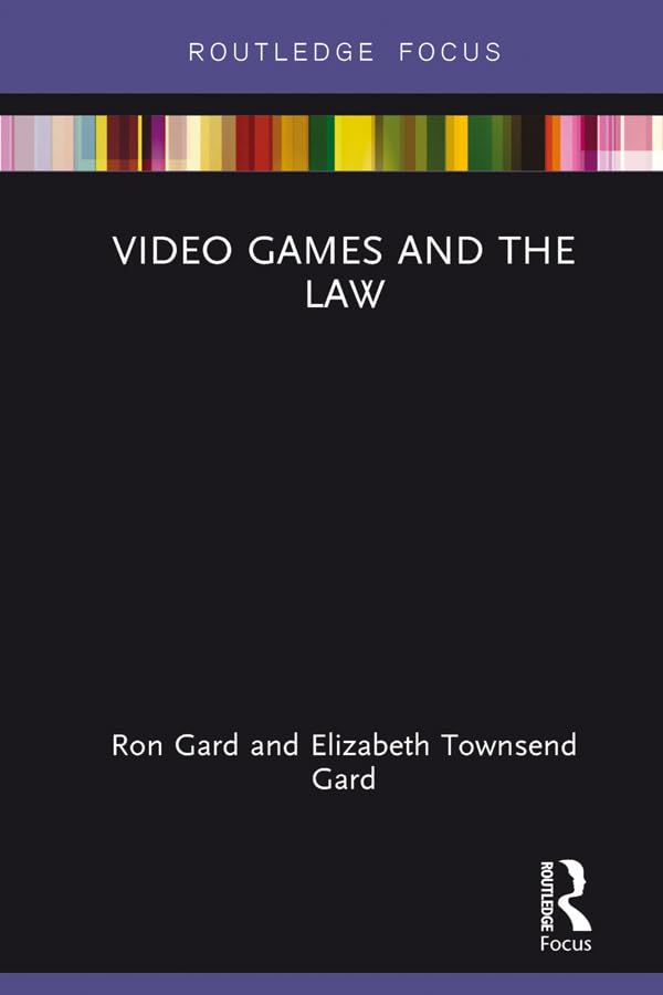 Video Games and the Law (English Edition) baixar livro de graça