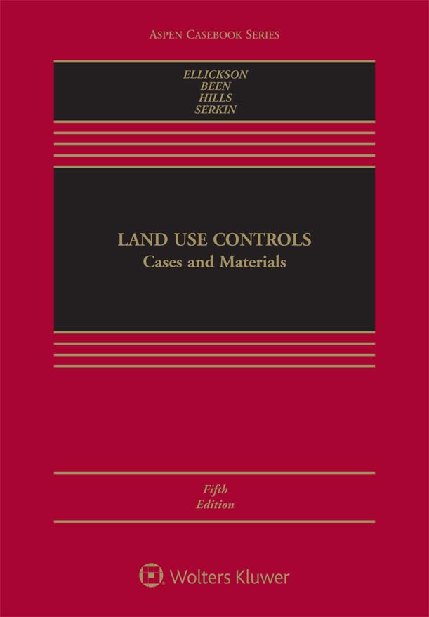 Land Use Controls: Cases and Materials (Aspen Casebook Series) (English Edition) baixar livro de graça