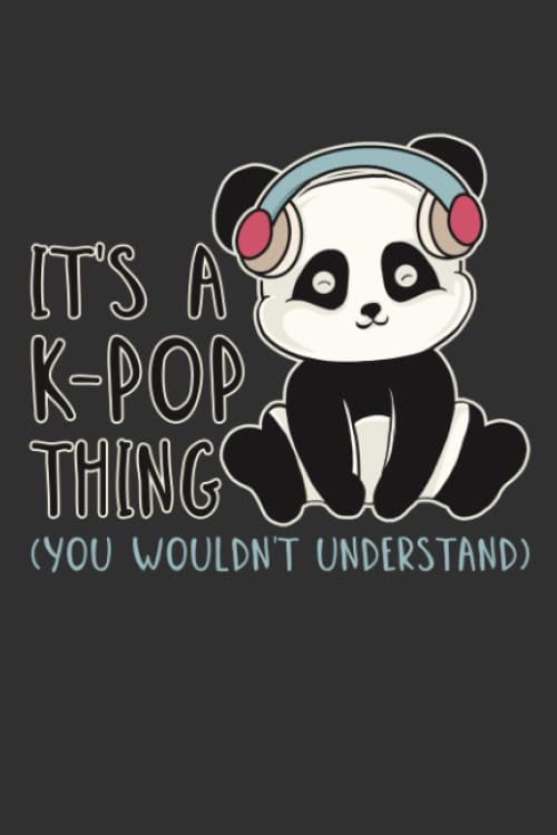 ler totalmente It’s a K-Pop Thing You Wouldn’t Understand: K-Pop 6x9 Lined Journal Notebook or Diary for Korean Pop Lovers