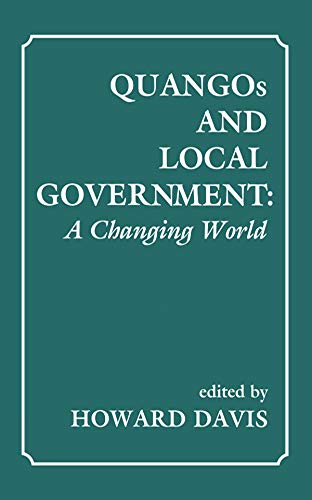 QUANGOs and Local Government: A Changing World (English Edition) baixar livro de graça