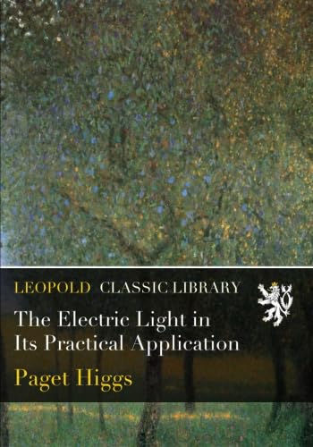 capítulo por capítulo baixar The Electric Light in Its Practical Application