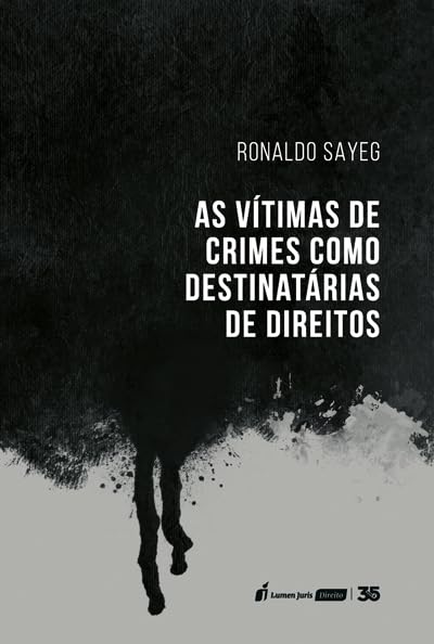 Vítimas de Crimes como Destinatárias de Direitos, As - 2024 baixar livro de graça